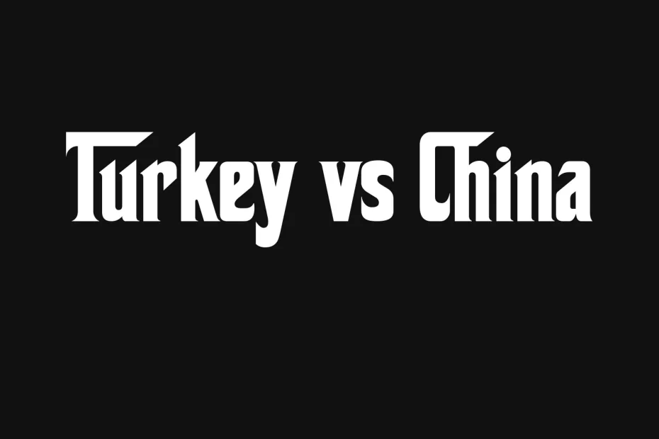 turkey-vs-china
