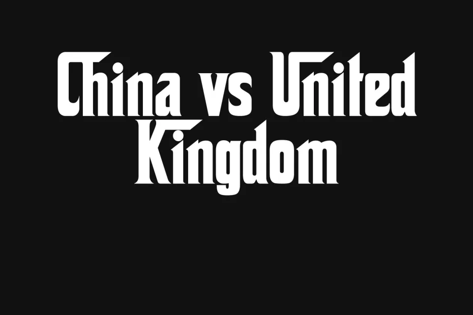 china-vs-united-kingdom