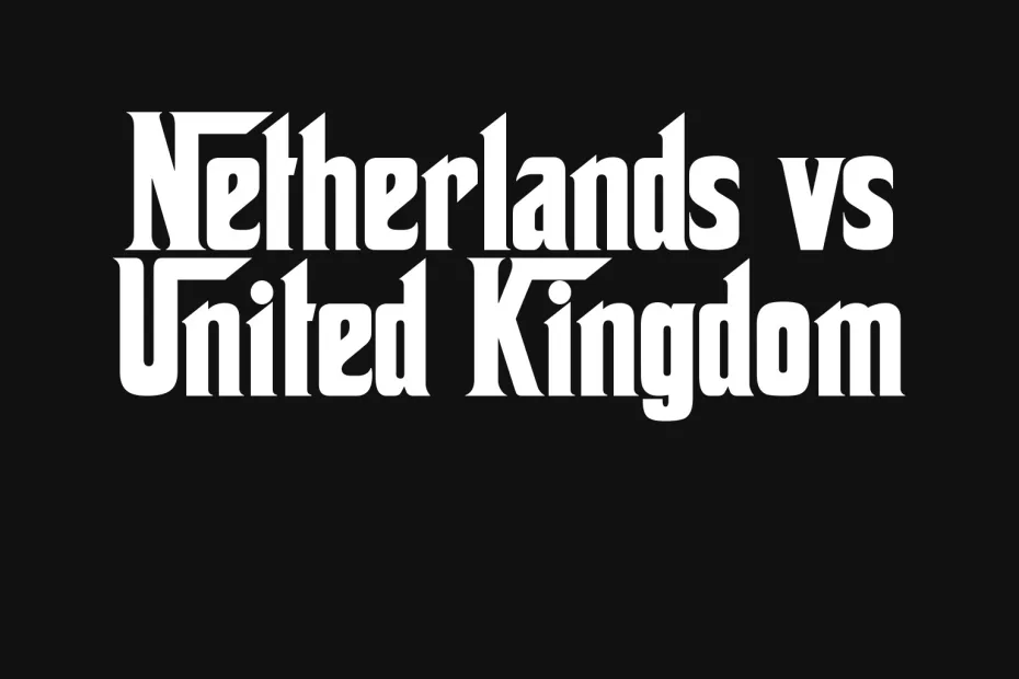netherlands-vs-united-kingdom